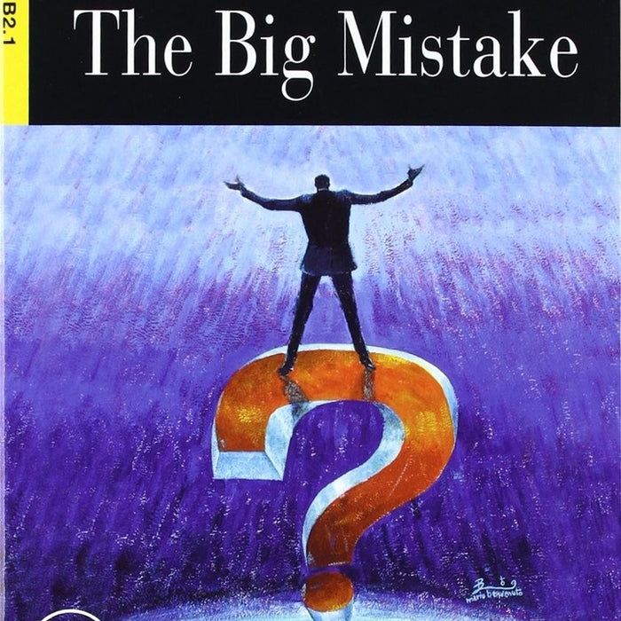 THE BIG MISTAKE | Nella Burnett-Stuart