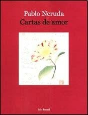 Cartas de amor | PABLO NERUDA