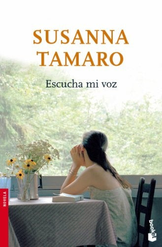 Escucha mi voz | Susanna Tamaro