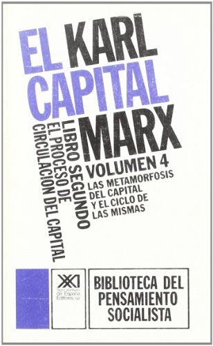 EL CAPITAL. LIBRO SEGUNDO, VOL. 4.. | Karl Marx