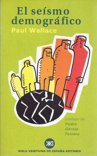 EL SEISMO DEMOGRAFICO.. | PAUL WALLACE