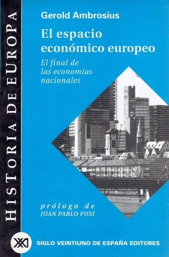 El espacio económico europeo | Ambrosius, Padilla Villate, Barco, Alins, Fusi