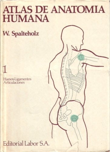 ATLAS DE ANATOMIA HUMANA (3 TOMOS).. | WERNER  SPALTEHOLZ