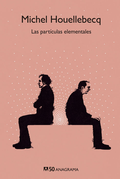 LAS PARTICULAS ELEMENTALES | Michel Houellebecq