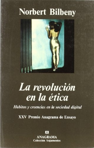 La revolución en la etica | Norbert Bilbeny