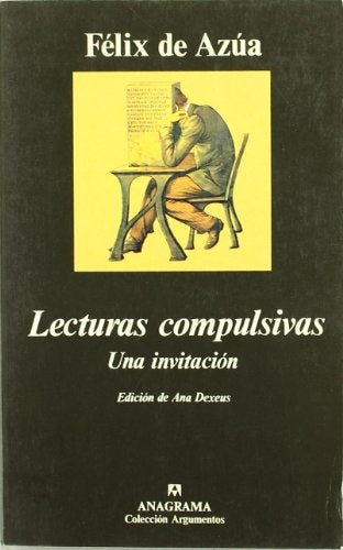 Lecturas compulsivas: una invitación | Félix de Azúa