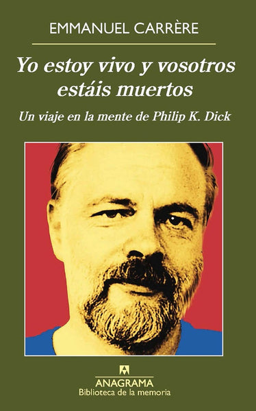 YO ESTOY VIVO Y VOSOTROS ESTAIS MUERTOS.. | Emmanuel Carrère