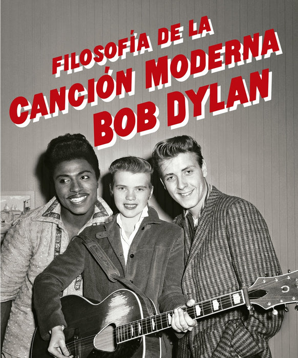 FILOSOFIA DE LA CANCION MODERNA.. | Bob Dylan