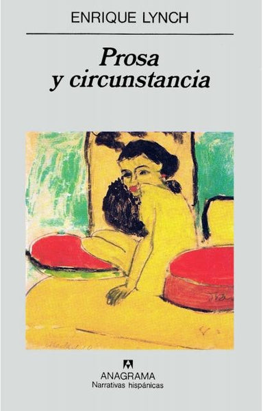 Prosa y circunstancia | Enrique Lynch