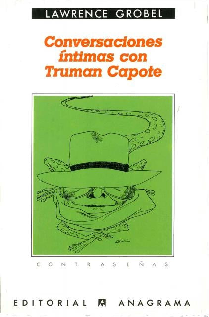 Conversaciones íntimas con Truman Capote | Grobel-Gómez Ibáñez