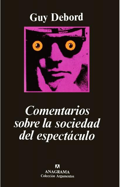 Comentarios sobre la sociedad del espectáculo | Debord-López