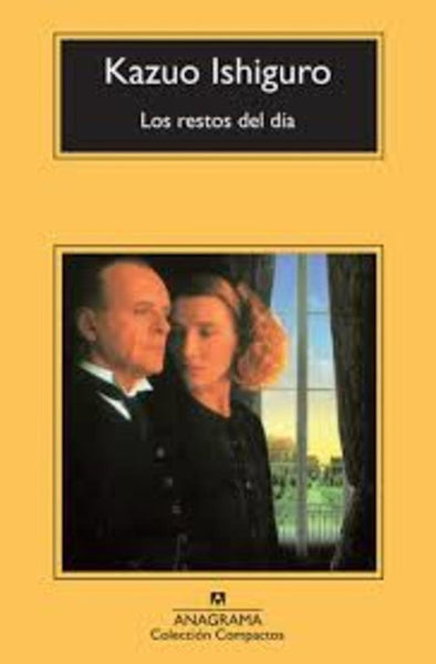 LOS RESTOS DEL DIA | Kazuo Ishiguro