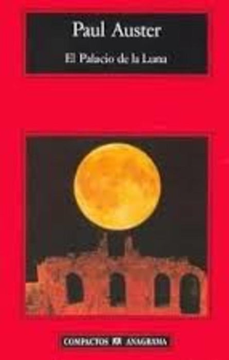 El palacio de la luna* | Auster-Juan