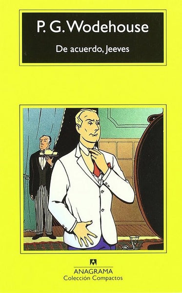 De acuerdo, Jeeves | Wodehouse-Bertel