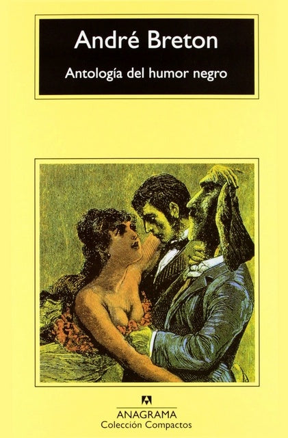 Antología del humor negro | Breton, Jordá