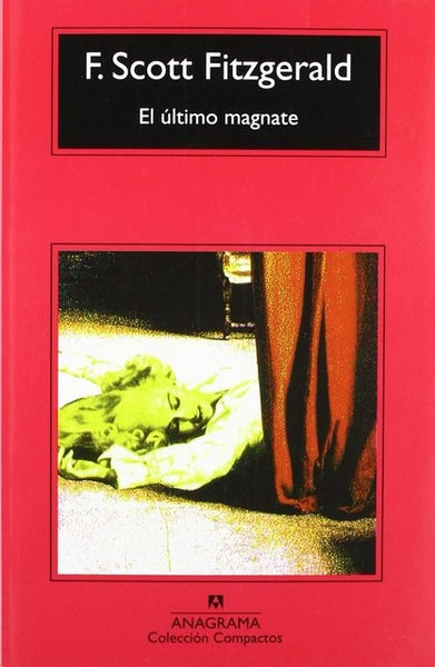 El último magnate | Fitzgerald-Silva