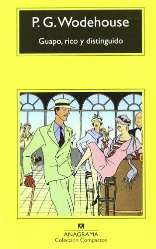 Guapo, rico y distinguido | Wodehouse-Bertrán