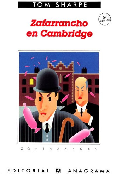 Zafarrancho en Cambrige | Tom Sharpe