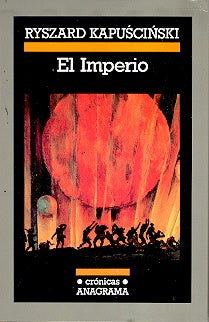 El imperio | Kapuscinski-Orzeszek Sujak