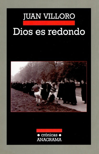 DIOS ES REDONDO | Juan Villoro