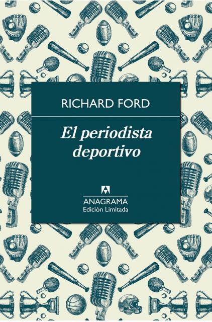 El periodista deportivo | Richard Ford