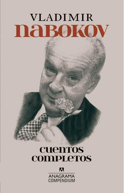 CUENTOS COMPLETOS. NABOKOV.. | Vladimir Nabokov