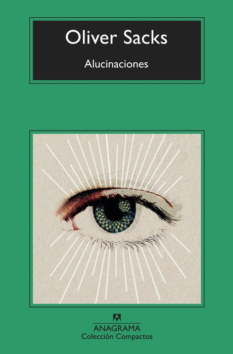 ALUCINACIONES.. | Oliver Sacks