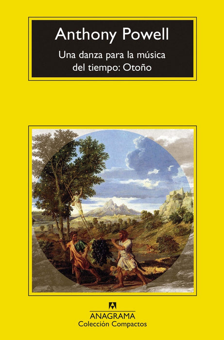 DANZA PARA LA MUSICA DEL TIEMPO, UNA - OTOÑO | ANTHONY POWELL