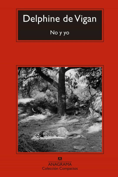 NO Y YO | Delphine  De Vigan