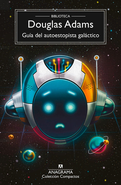 GUIA DEL AUTOESTOPISTA GALACTICO.. | Douglas Adams