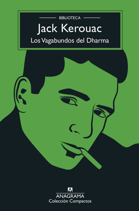 LOS VAGABUNDOS DEL DHARMA.. | Jack Kerouac