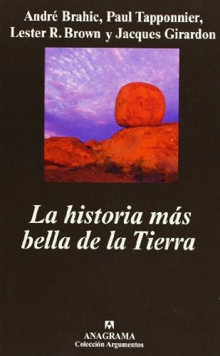 La historia más bella de la tierra | Brahic-Molina Sierralta