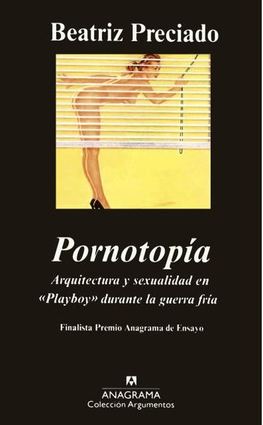 PORNOTOPIA  | Beatriz Preciado