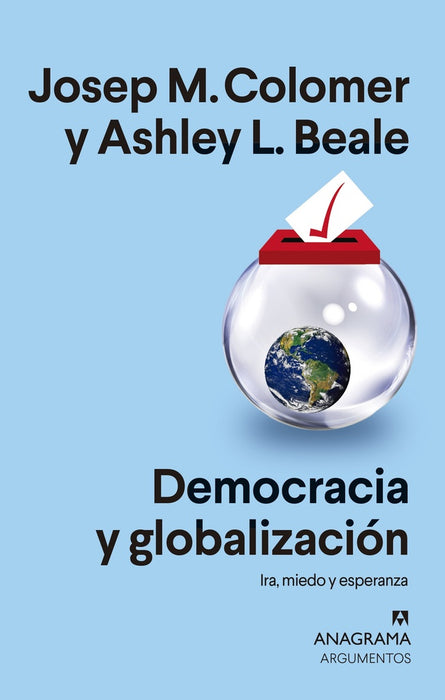 DEMOCRACIA Y GLOBALIZACION.. | Josep. M. Colomer