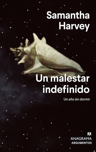 Un malestar indefinido | Samantha Harvey