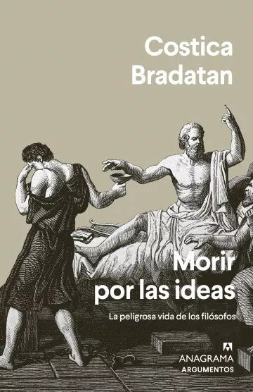 MORIR POR LAS IDEAS .. | Costica Bradatan