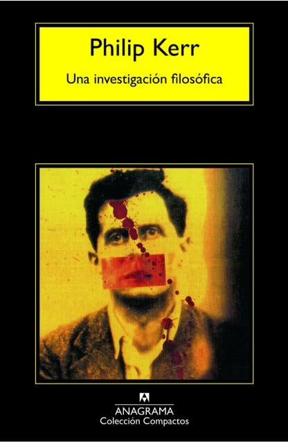 UNA INVESTIGACION FILOSOFICA* | Philip Kerr