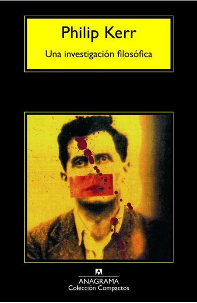 UNA INVESTIGACION FILOSOFICA. | Philip Kerr