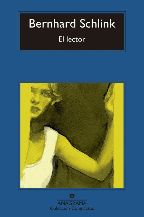 EL LECTOR.. | Bernhard Schlink