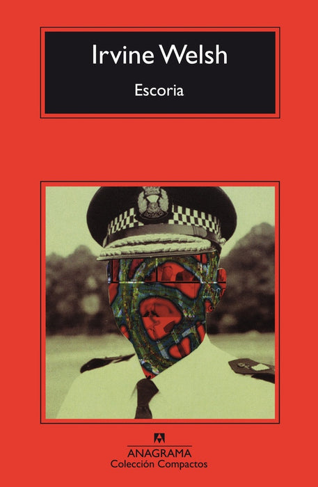 ESCORIA  | Irvine Welsh