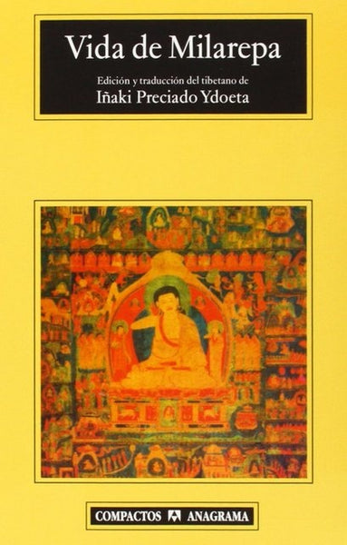 Vida de Milarepa | Milarepa-Preciado