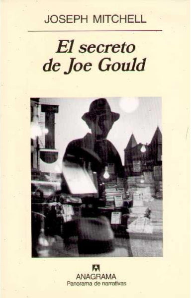 El secreto de Joe Gould | Mitchell-Cohen Levis Chokler