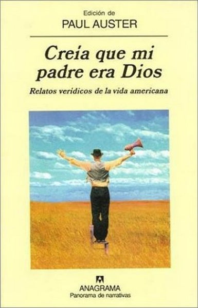 CREIA QUE MI PADRE ERA DIOS | Paul Auster