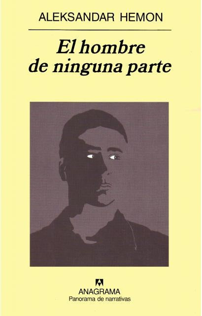 El hombre de ninguna parte* | Hemon-Alou Ramis