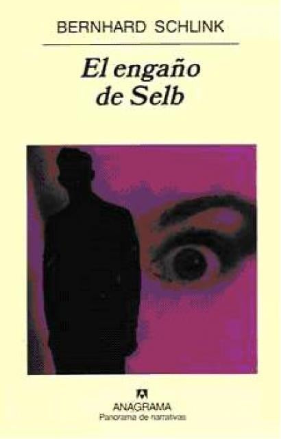 El engaño de Selb | Schlink-Repáraz Andrés