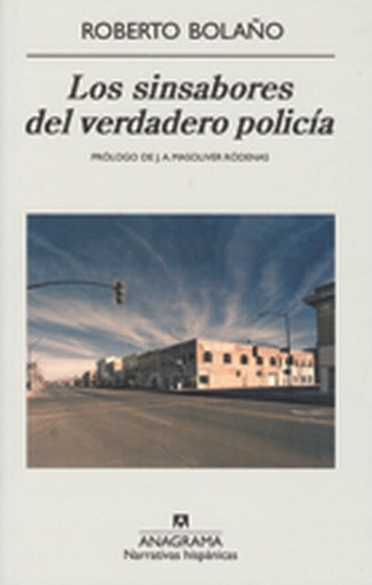 LOS SINSABORES DEL VERDERO POLICIA.. | BOLANO ROBERTO