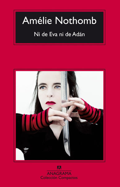 Ni de Eva ni de Adan | Amélie Nothomb