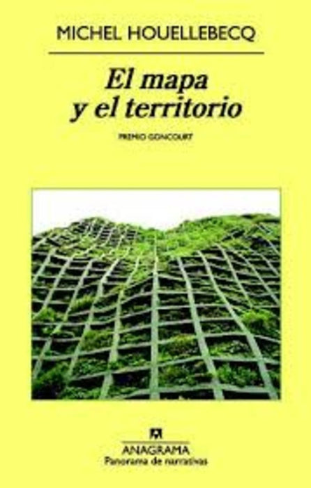 EL MAPA Y EL TERRITORIO.. | Michel Houellebecq