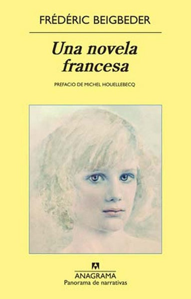 UNA NOVELA FRANCESA | Fréderic Beigbeder