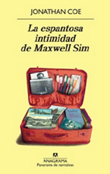 La espantosa intimidad de Maxwell Sim | Jonathan Coe